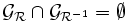  \mathcal{G}_{\mathcal{R}} \cap \mathcal{G}_{\mathcal{R}^{-1}} = \empty \,